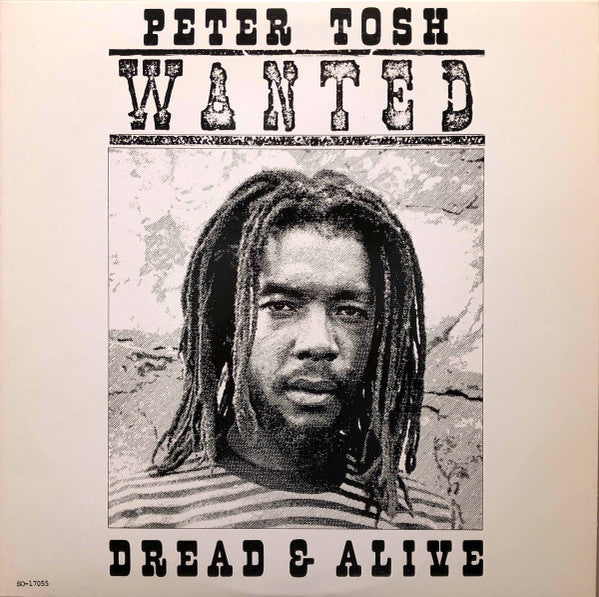 Peter Tosh : Wanted Dread & Alive (LP, Album, Jac)