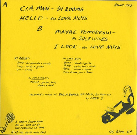 84 Rooms / Der Love Nuts / The Idlewiles : I Bury Ringo (7", EP)