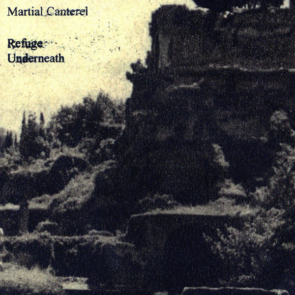 Martial Canterel : Refuge Underneath (CD, Comp, RM)