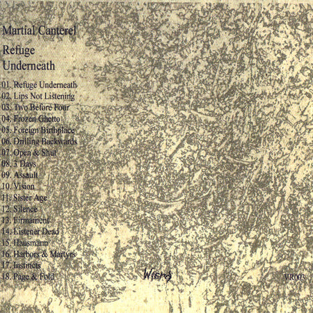 Martial Canterel : Refuge Underneath (CD, Comp, RM)