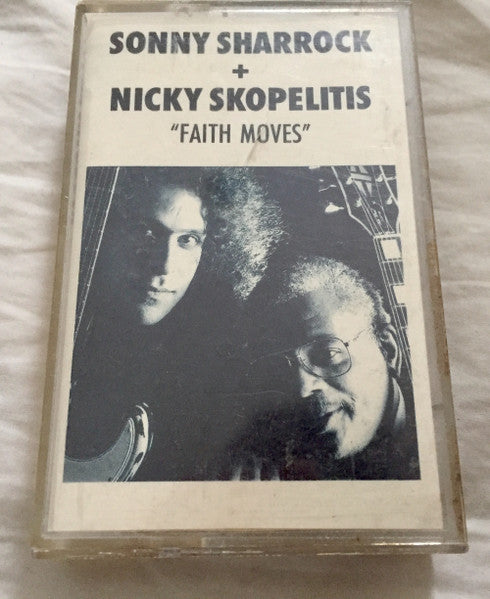 Sonny Sharrock + Nicky Skopelitis : Faith Moves (Cass, Album, CrO)
