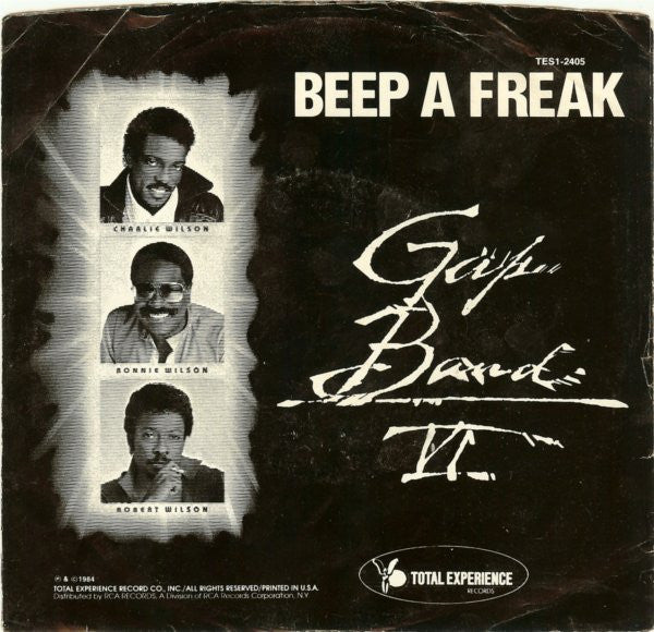 The Gap Band : Beep A Freak (7", Styrene)