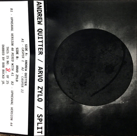 Andrew Quitter / Arvo Zylo : Split (Cass, EP, Ltd, Num, C40)