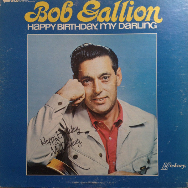 Bob Gallion : Happy Birthday, My Darling (LP, Album)