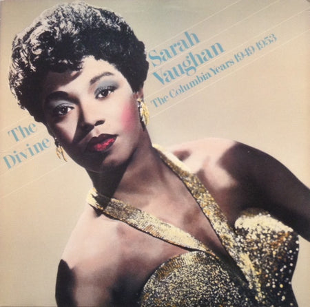 Sarah Vaughan : The Divine Sarah Vaughan (The Columbia Years 1949 - 1953) (2xLP, Comp, Car)