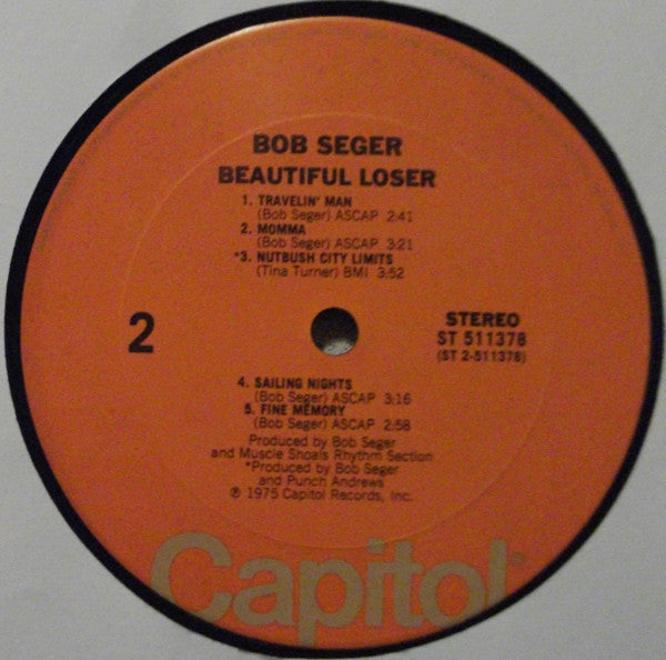 Bob Seger : Beautiful Loser (LP, Album, Club)