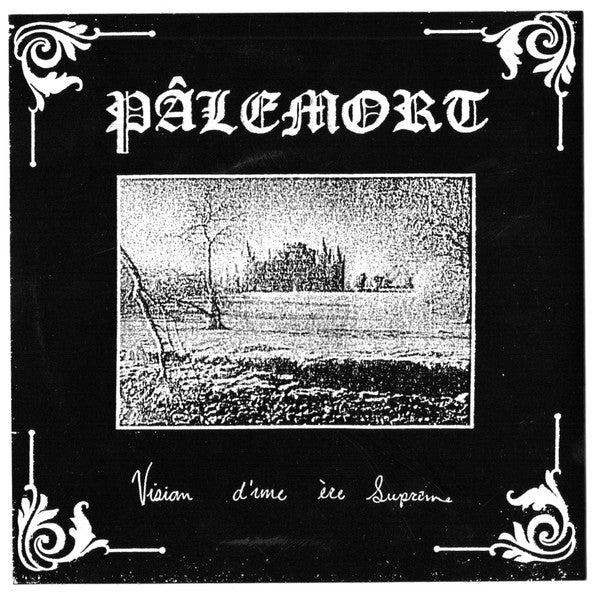 Curved Blade / Pâlemort : At The Bottom Of The Hourglass / Vision D’une Ère Suprême (7", EP, Ltd)