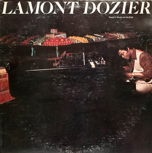 Lamont Dozier : Peddlin' Music On The Side (LP, Album, Los)