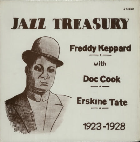 Freddie Keppard, Erskine Tate's Vendome Orchestra, Doc Cook And His 14 Doctors Of Syncopation : Freddy Keppard with Doc Cook and his Dreamland Orchestra (LP, Comp)