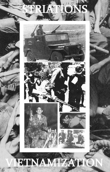 Striations : Vietnamization (Cass, Album, Ltd)