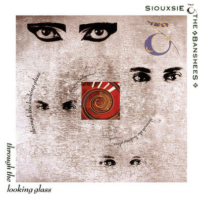 Siouxsie & The Banshees : Through The Looking Glass (LP, Album, RE)