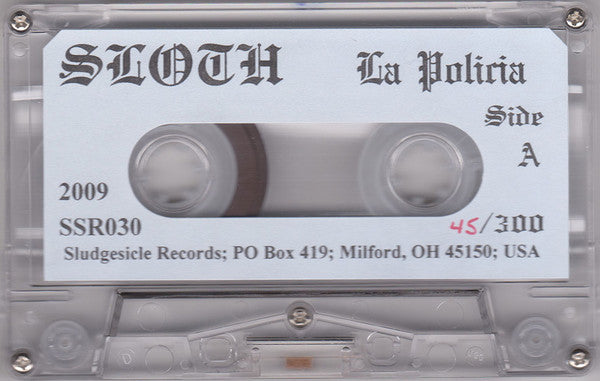 Sloth (6) : La Policia (Cass, Ltd, Num, C30)