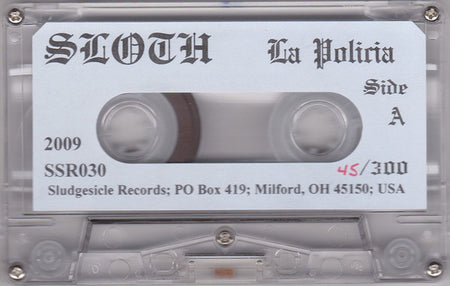 Sloth (6) : La Policia (Cass, Ltd, Num, C30)