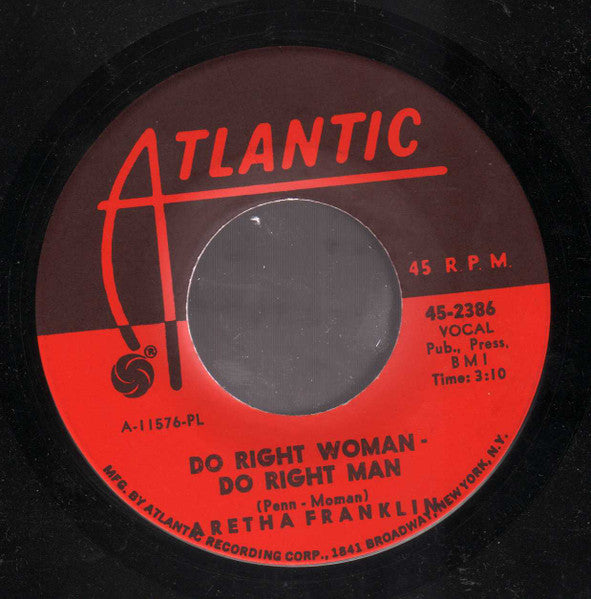 Aretha Franklin : I Never Loved A Man (The Way I Love You) (7", Single, RE, PL)