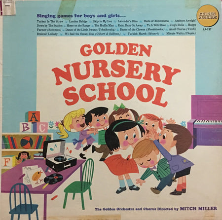 The Sandpipers (2) And The Golden Orchestra : Golden Nursery School (LP)