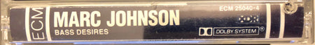 Marc Johnson (2) : Bass Desires (Cass, Album)