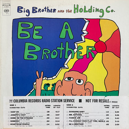 Big Brother And The Holding Co.* : Be A Brother (LP, Album, Ter)