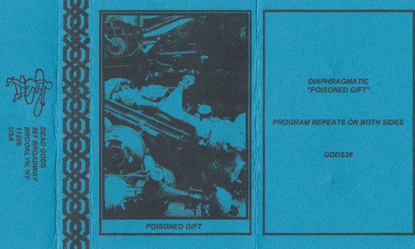 Diaphragmatic : Poisoned Gift (Cass, Ltd, c21)