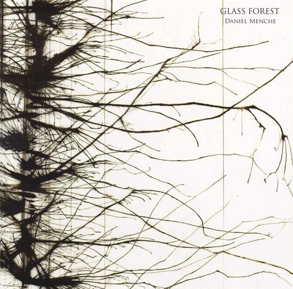 Daniel Menche : Glass Forest (CD, Album)