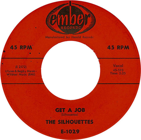 The Silhouettes : Get A Job / I Am Lonely (7", Single)