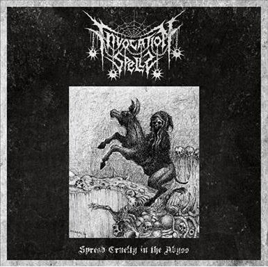 Invocation Spells : Spread Cruelty In The Abyss (CD, Album)