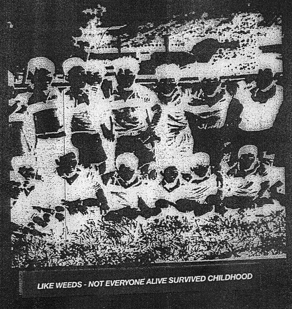 Like Weeds : Not Everyone Alive Survived Childhood (Cass, EP)