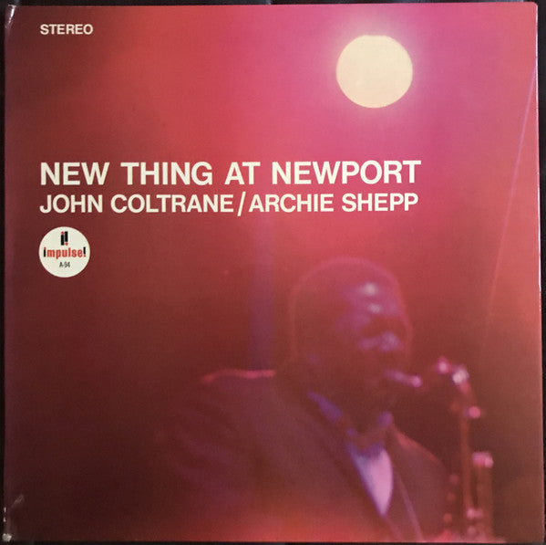John Coltrane / Archie Shepp : New Thing At Newport (LP, Album, RE, Gat)
