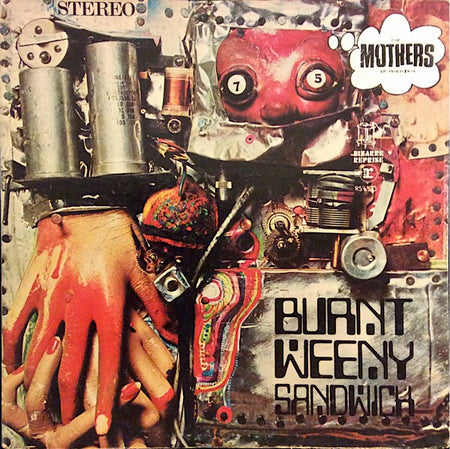 The Mothers Of Invention* : Burnt Weeny Sandwich (LP, Album, Ind)