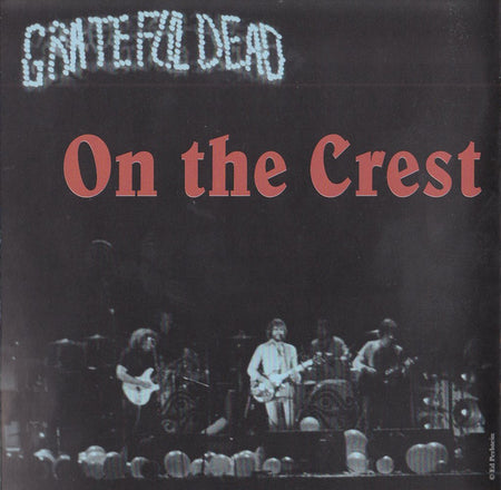 Grateful Dead* : Live At The Cow Palace, New Year's Eve, 1976 (3xHDCD, Album, dig)