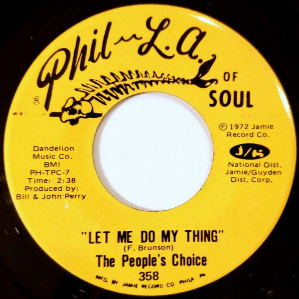 The People's Choice* : Let Me Do My Thing / On A Cloudy Day (7", Single)