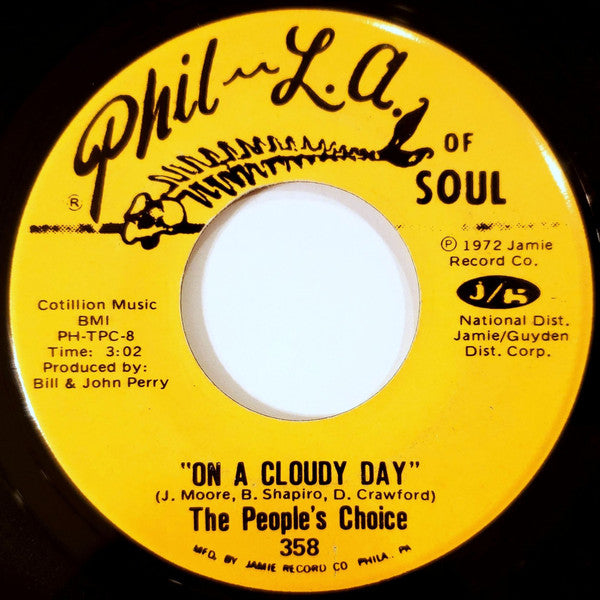 The People's Choice* : Let Me Do My Thing / On A Cloudy Day (7", Single)