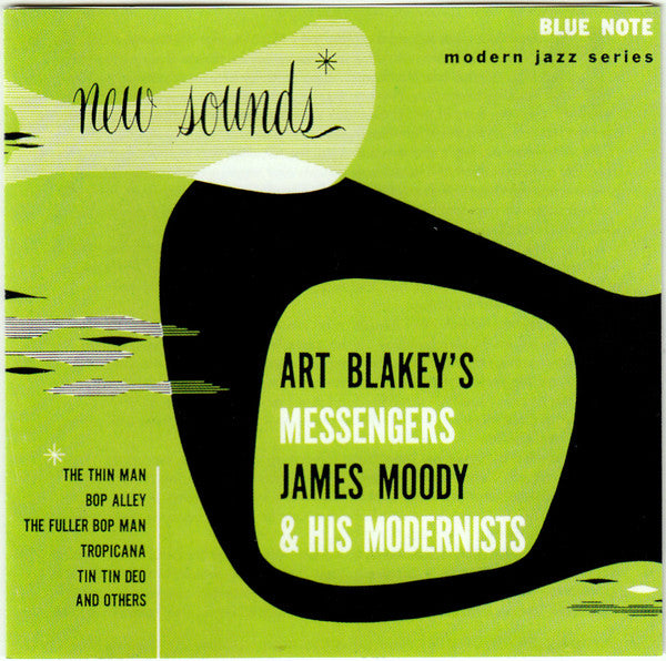 Art Blakey's Messengers*, James Moody & His Modernists* : New Sounds (CD, Comp, Ltd, RP)