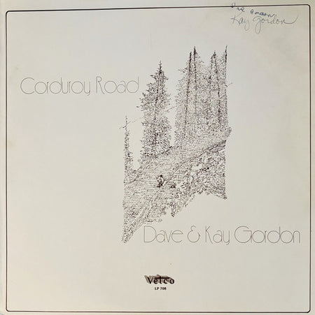 Dave & Kay Gordon : Corduroy Road  (LP)