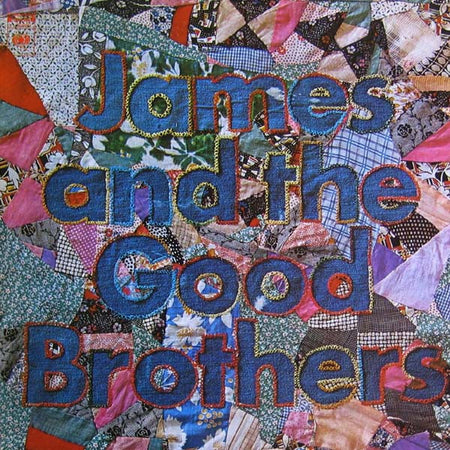 James And The Good Brothers : James And The Good Brothers (LP, Album)