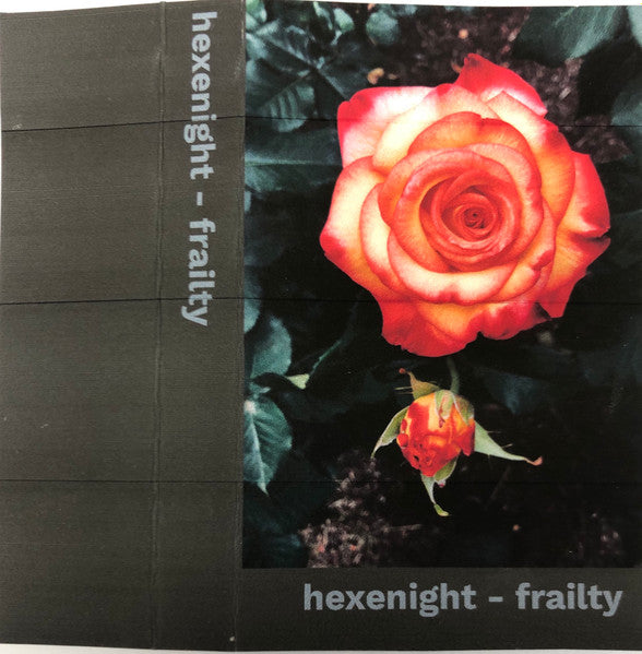 Hexenight : Frailty (Cass, EP)