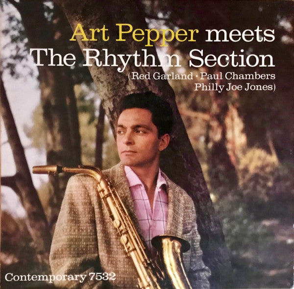 Art Pepper : Art Pepper Meets The Rhythm Section (LP, Album, RE)