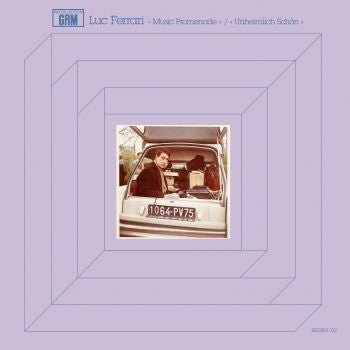 Luc Ferrari : Music Promenade / Unheimlich Schön (LP, Comp)