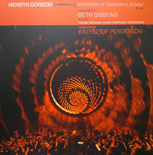 Henryk Górecki - Beth Gibbons, Polish National Radio Symphony Orchestra*, Krzysztof Penderecki : Symphony No. 3 (Symphony Of Sorrowful Songs) Op. 36 (LP + DVD-V, PAL + Dlx, Ltd)