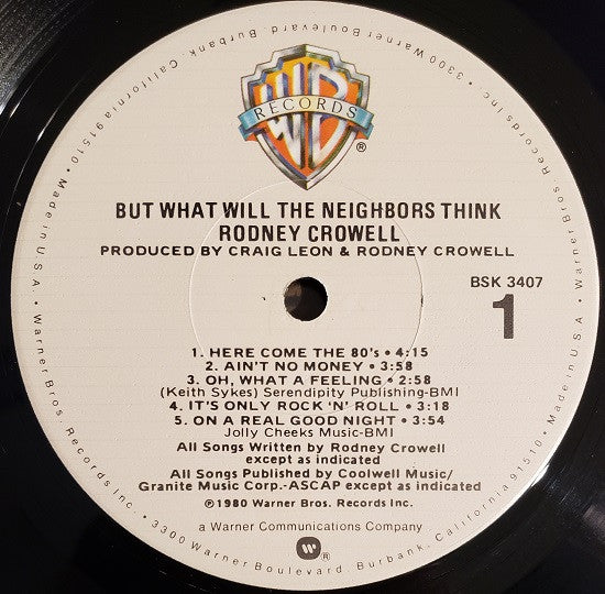 Rodney Crowell : But What Will The Neighbors Think (LP, Album, L.A)