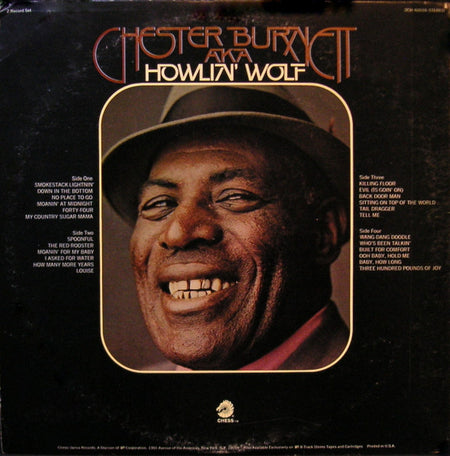 Howlin' Wolf : Chester Burnett A.K.A. Howlin' Wolf (2xLP, Comp, Gat)