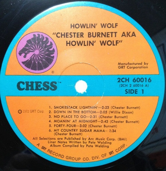 Howlin' Wolf : Chester Burnett A.K.A. Howlin' Wolf (2xLP, Comp, Gat)
