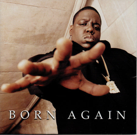 Notorious B.I.G. : Born Again (CD, Album)
