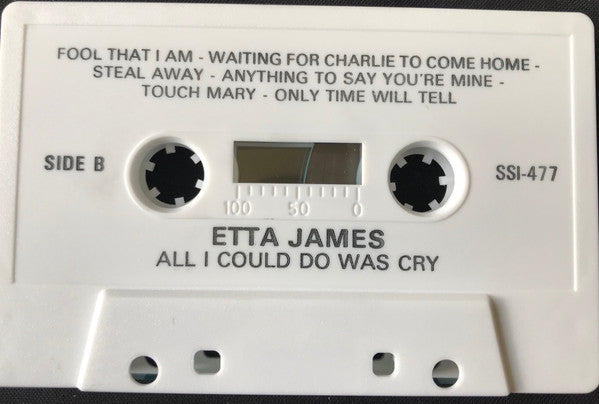 Etta James : All I Could Do Was Cry (Cass, Comp)