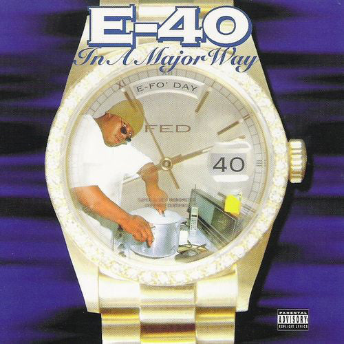 E-40 : In A Major Way (CD, Album, RE)