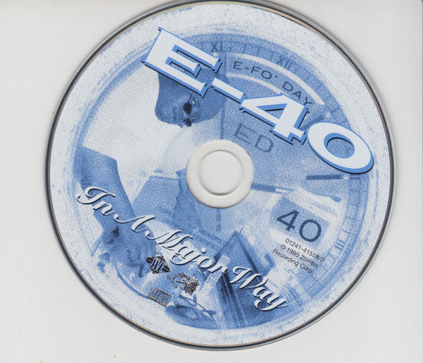E-40 : In A Major Way (CD, Album, RE)