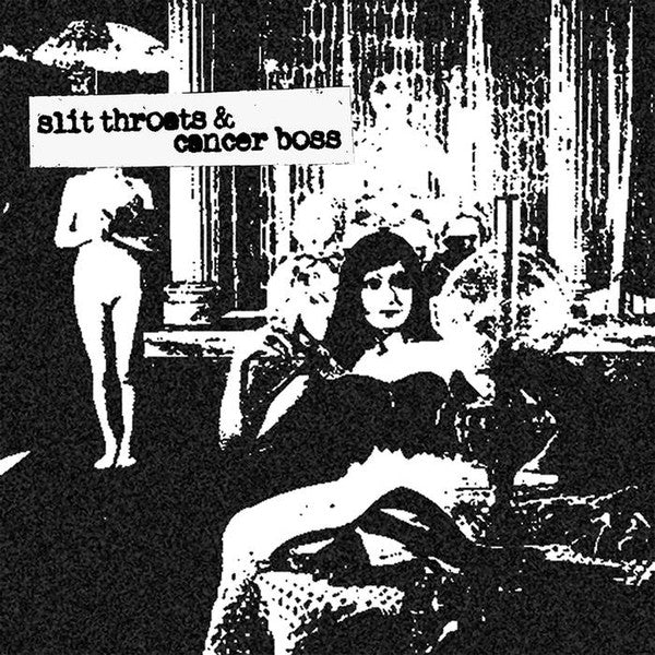 Slit Throats & Cancer Boss : Slit Throats / Cancer Boss (CDr, Album, Ltd)