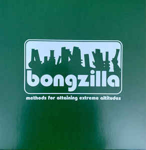 Bongzilla : Methods For Attaining Extreme Altitudes (12", EP, Ltd, RE)