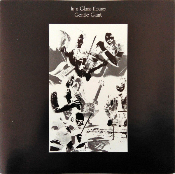 Gentle Giant : In A Glass House (CD, Album, RE, RM)
