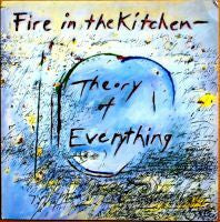 Fire In The Kitchen : Theory Of Everything (LP, Album)