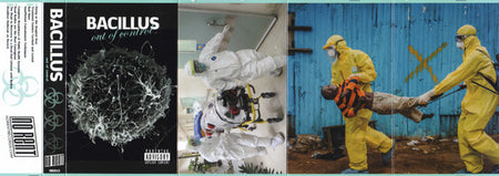 Bacillus : Out Of Control (Cass, Ltd, C36)